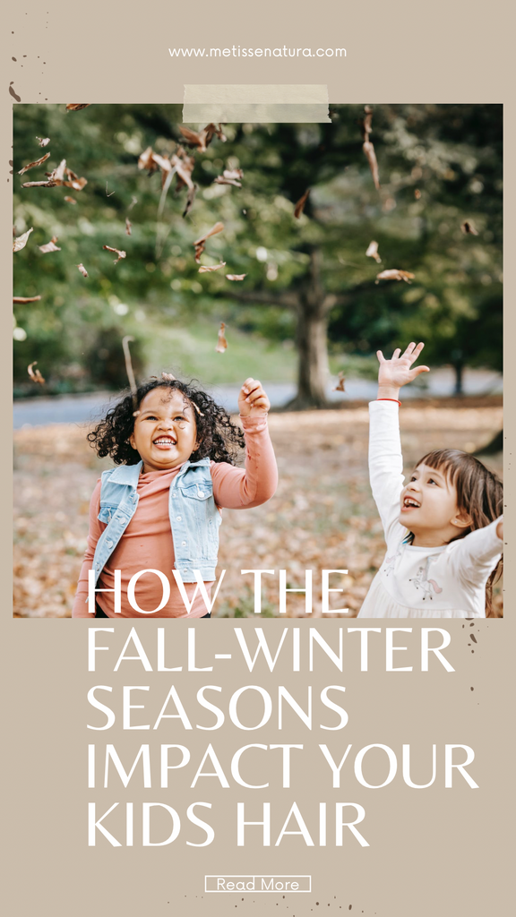 How the Fall-Winter Seasons Impact Your Kids' Hair: Haircare Essentials